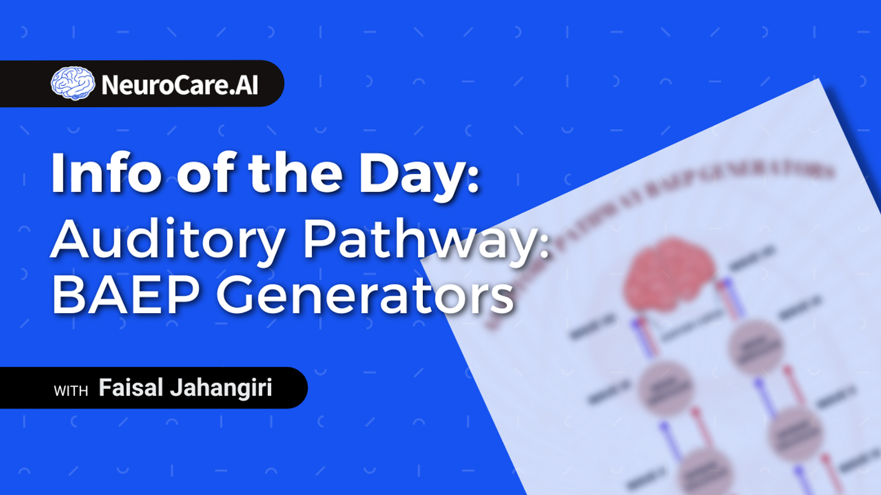 Info of the Day: "Auditory Pathway: BAEP Generators"