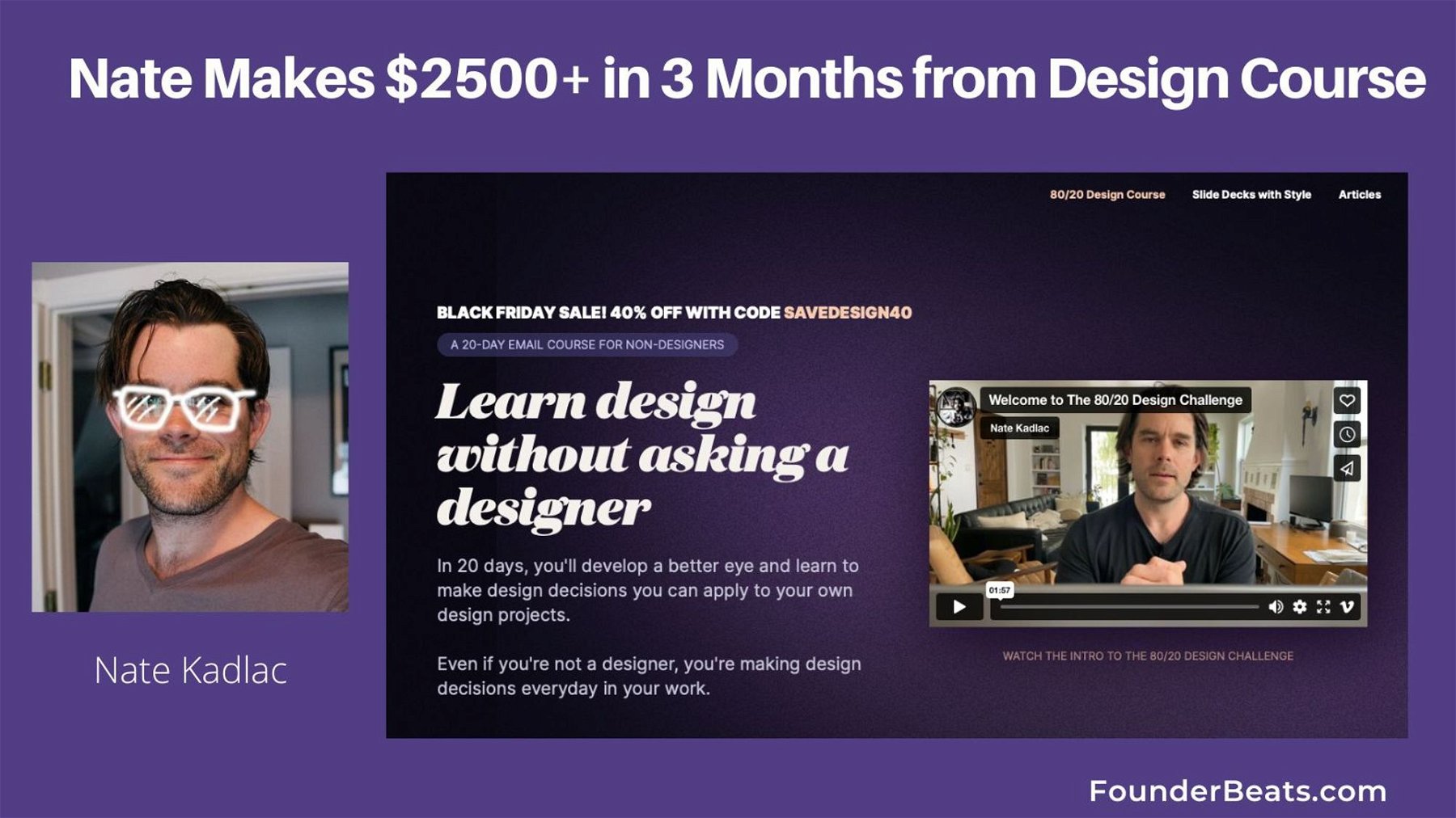 Nate Makes $2500+ in 3 Months from Design Course