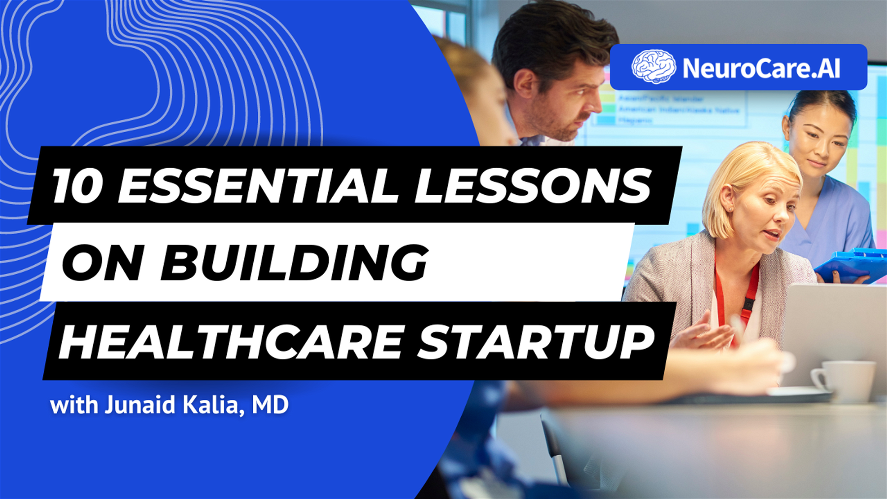 Digital Health Startup Series #7: 10 Essential Lessons on Building Healthcare Startup