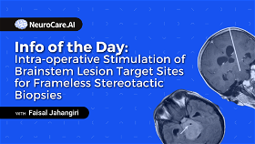 Info of the Day: "Intra-operative stimulation of brainstem lesion target sites for frameless stereotactic biopsies”