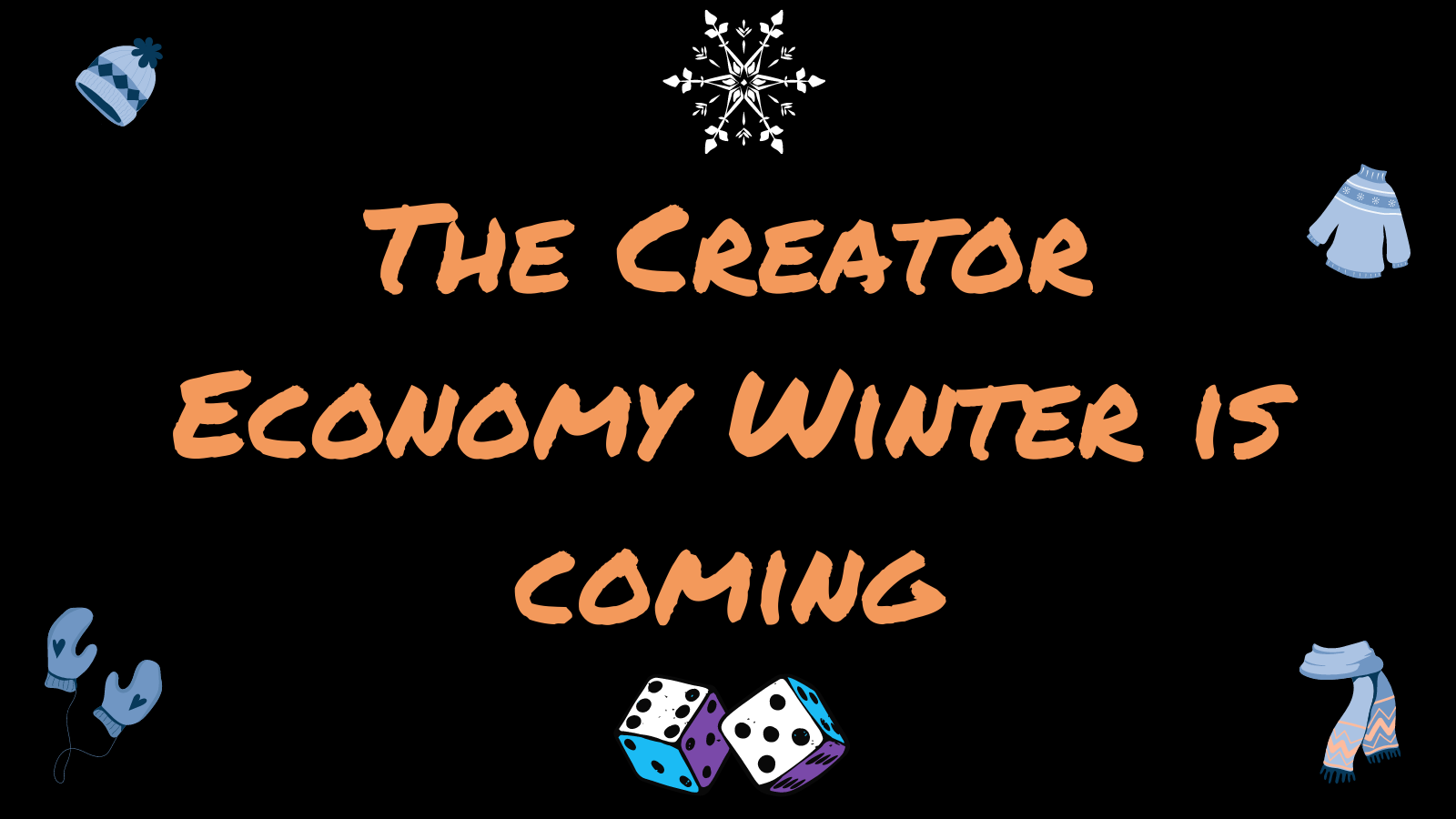 ❄️ The Creator Economy Winter is coming (And what I’m doing about it)