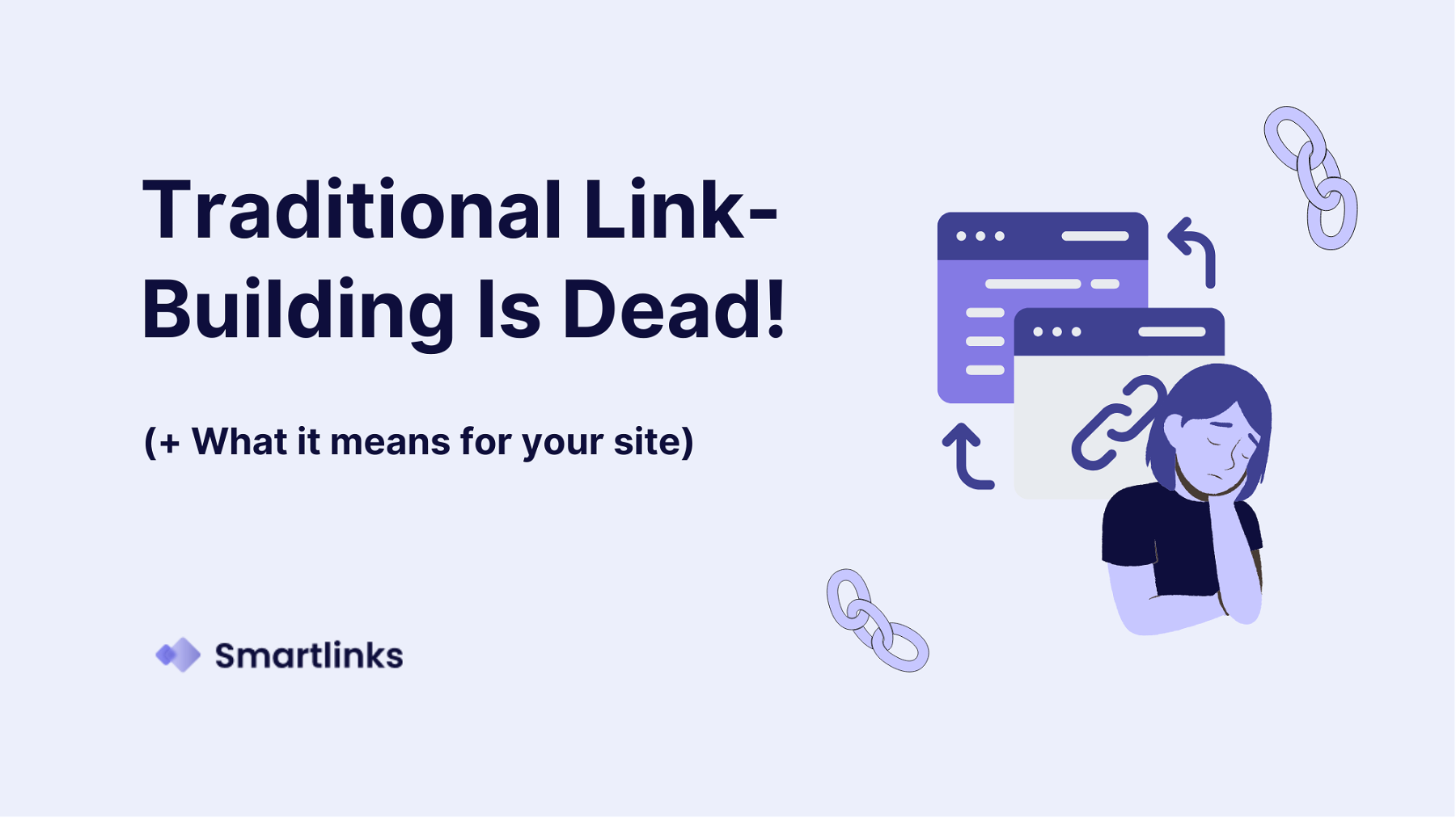 Traditional Link Building is Dead!