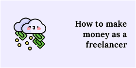 How to make money as a freelancer