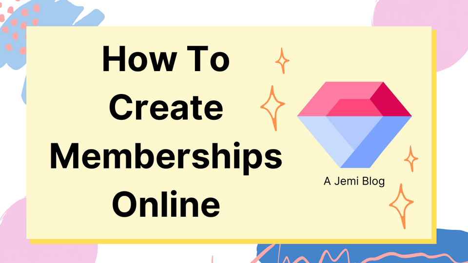 How to Sell Memberships and Subscriptions Online in 2022