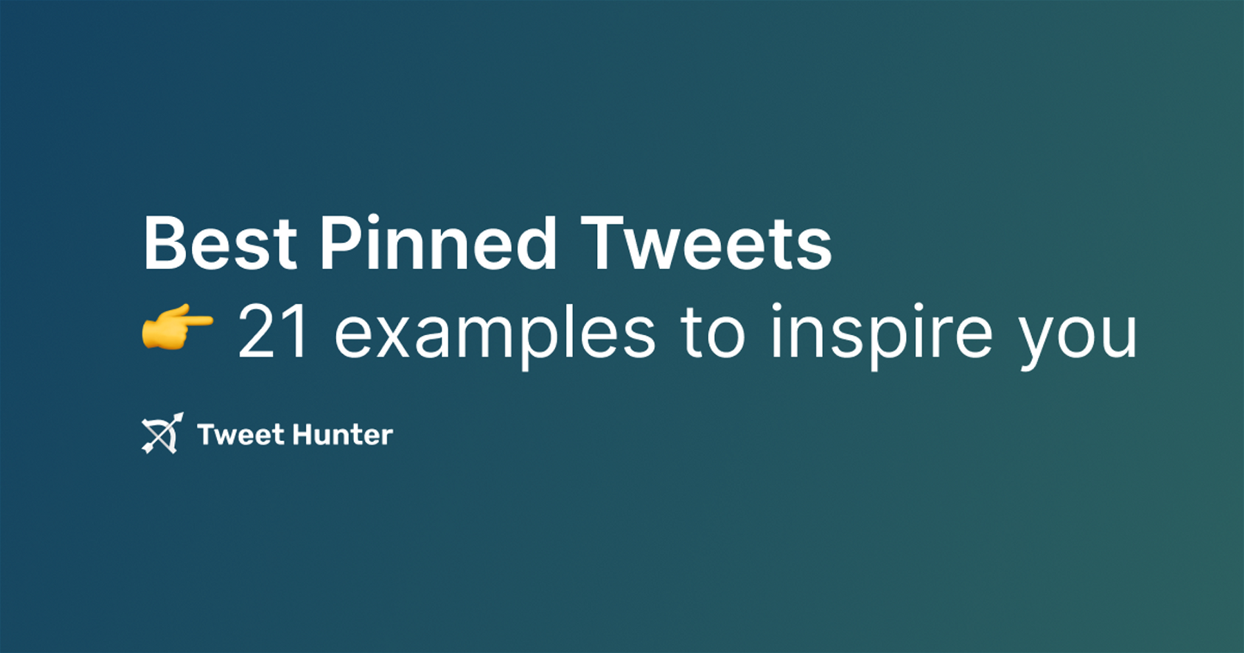Best Pinned Tweets - 21 examples