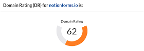 NotionForms has a domain authority of 62 (according to ahref)