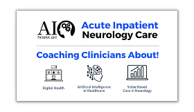 Acute Inpatient Neurology Care - An Introduction
