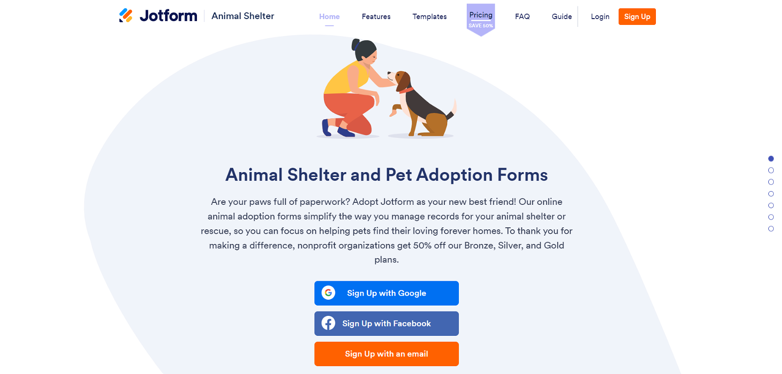 Jotformâ€™s page on how their forms have a use-case for â€˜Animal Shelterâ€™.