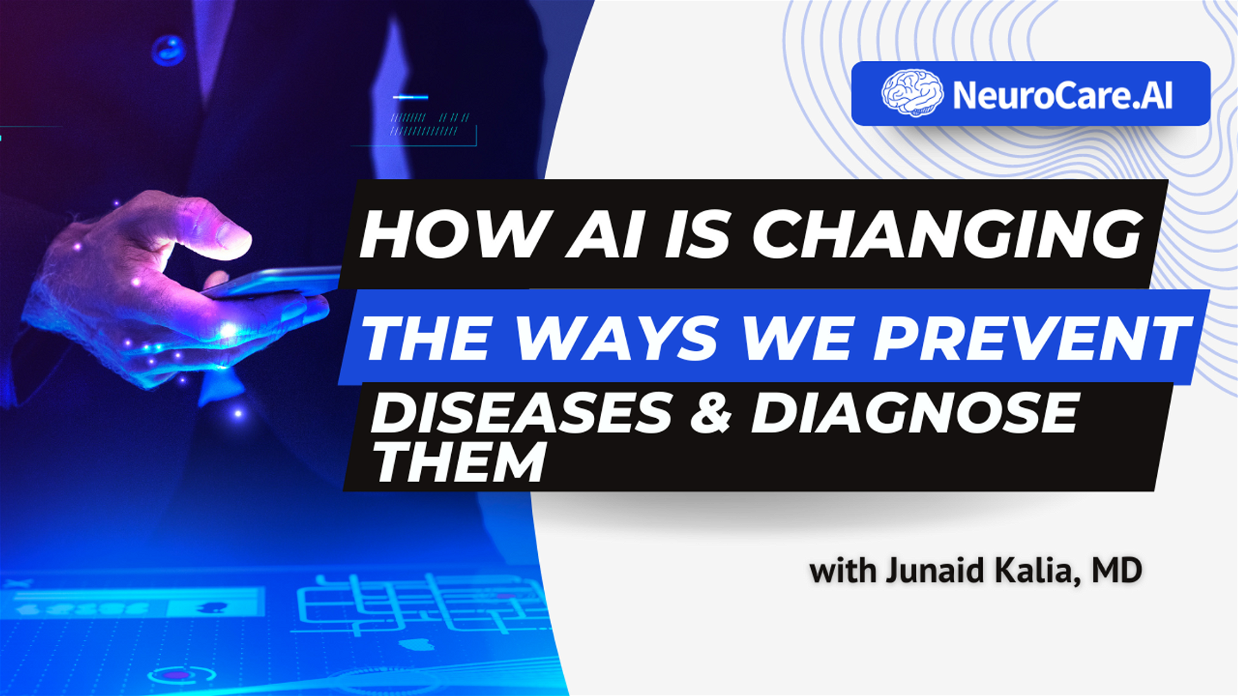 How AI is Changing the Ways, We Prevent Diseases and Diagnose Them