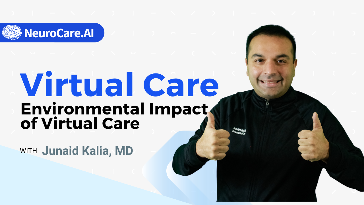 Virtual Care - Environmental Impact of Virtual Care