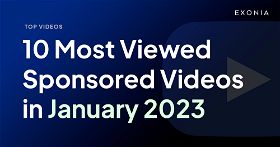 10 Most Viewed Sponsored YouTube Videos in January 2023
