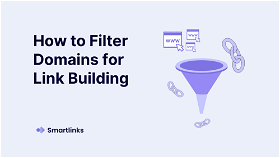 How to Filter Domains for Link Building