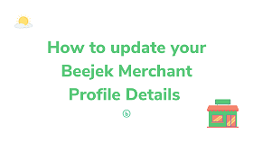 How to update your Beejek Merchant Profile