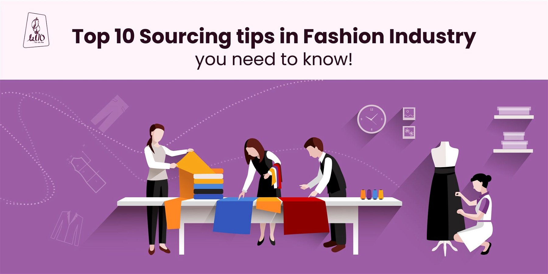 Top 10 sourcing tips in fashion industry you need to know