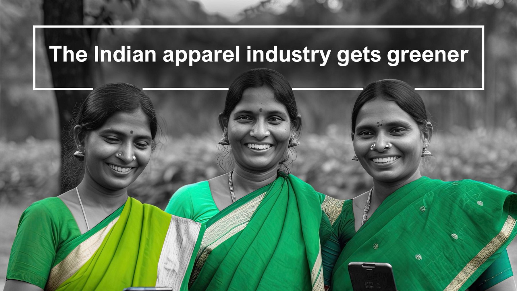 The Indian apparel industry to get greener