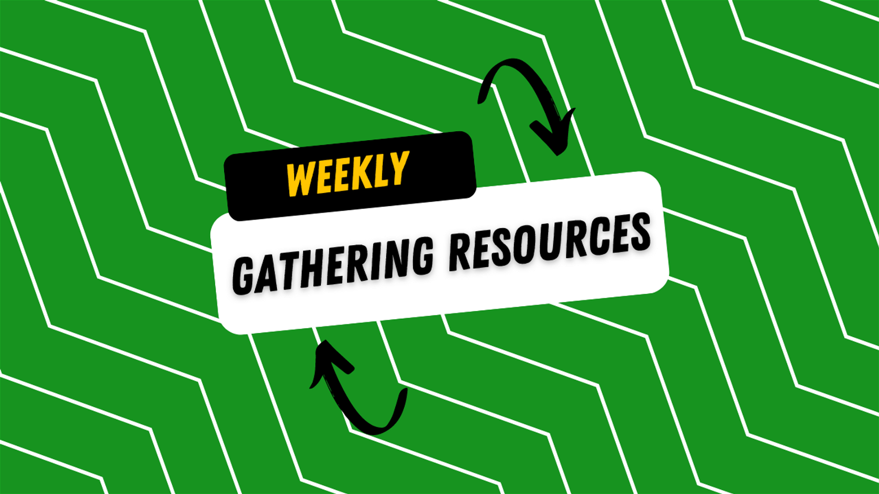 🙏🏻 Weekly Gathering Resources
