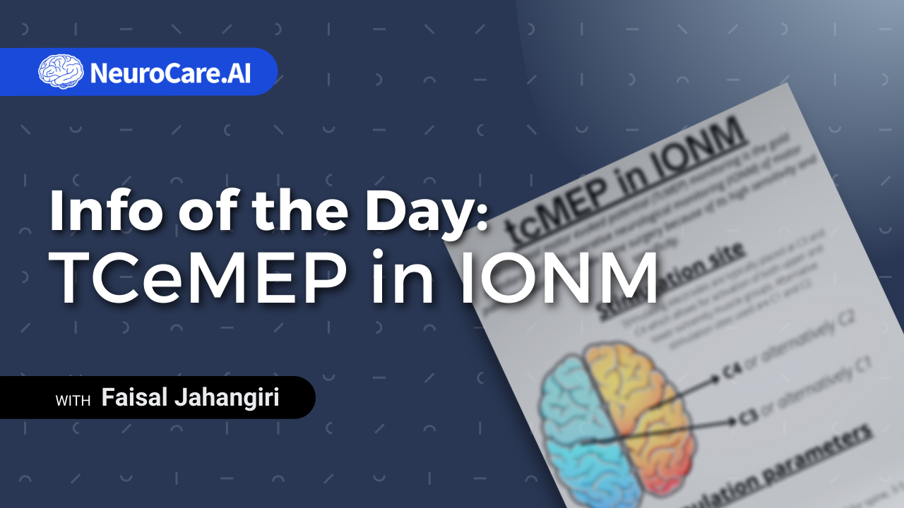 Info of the Day: "TCeMEP in IONM”