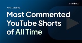 Most Commented YouTube Shorts of All Time (Updated 2024)