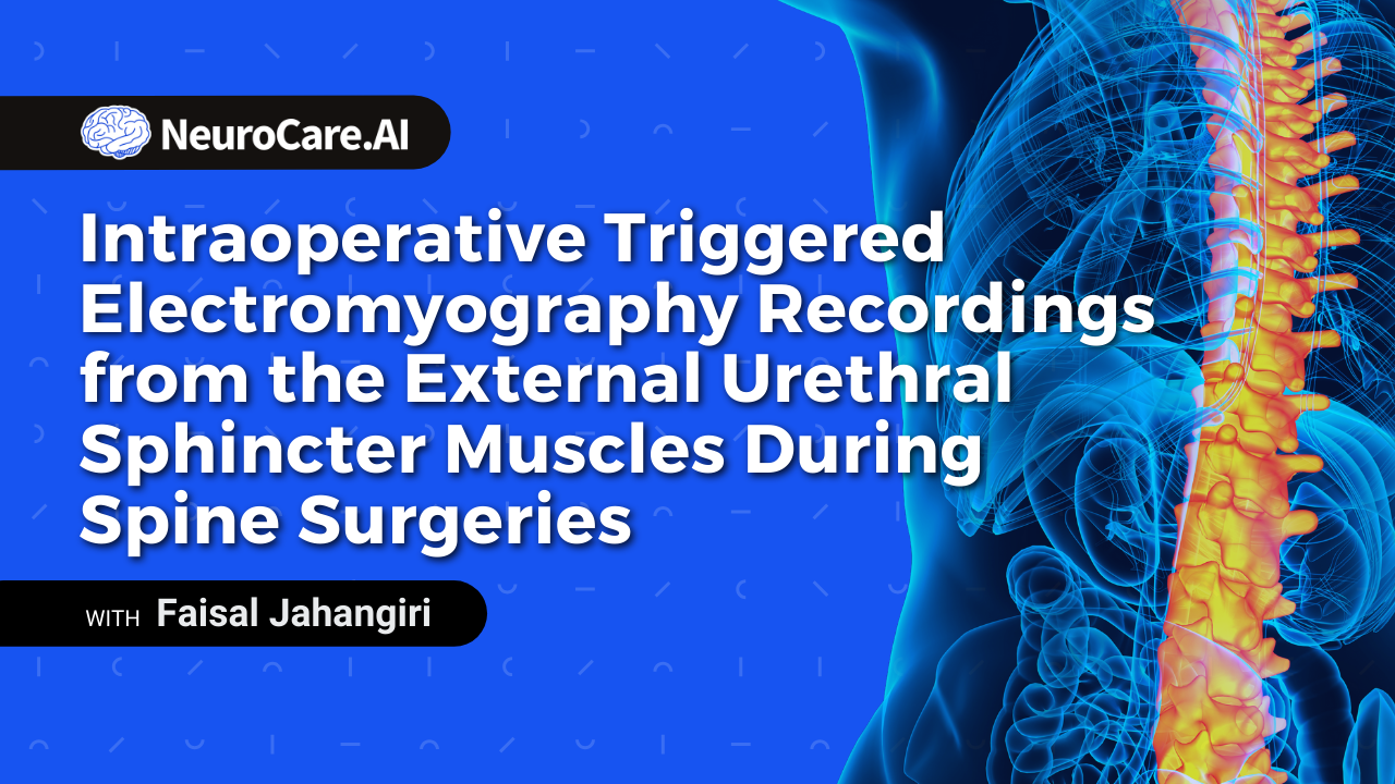 Intraoperative Triggered Electromyography Recordings from the External Urethral Sphincter Muscles During Spine Surgeries