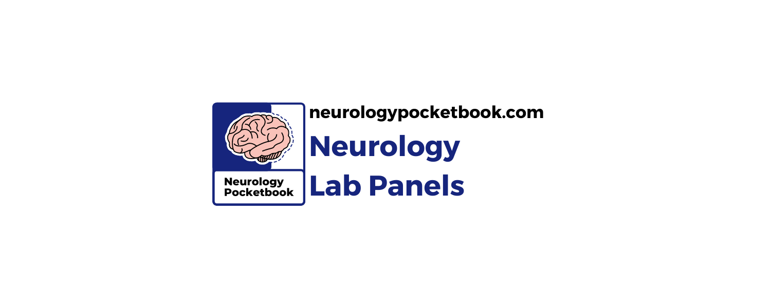Neurology Lab Panels