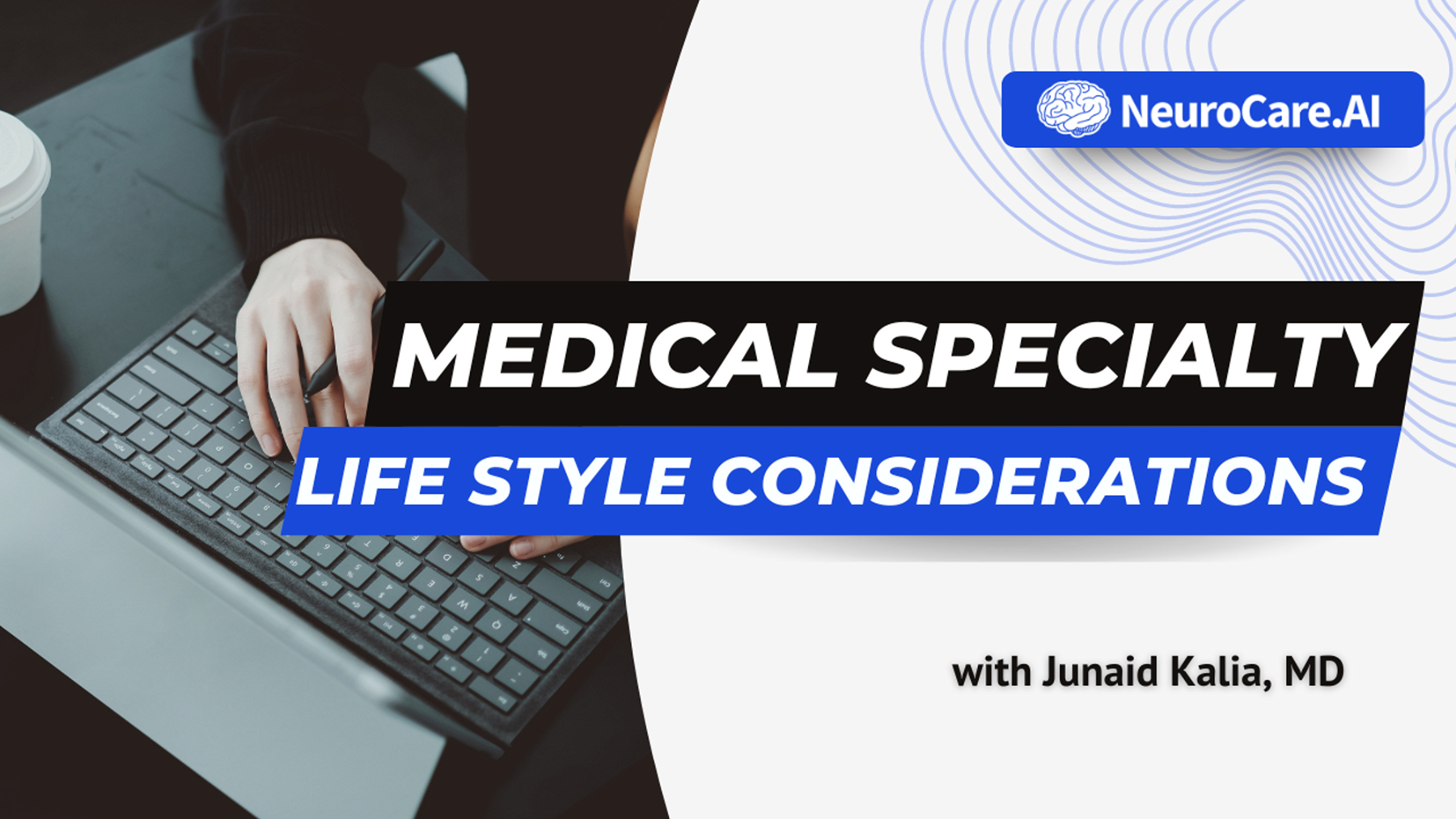 The Importance of Considering Lifestyle Considerations When Choosing a Medical Specialty