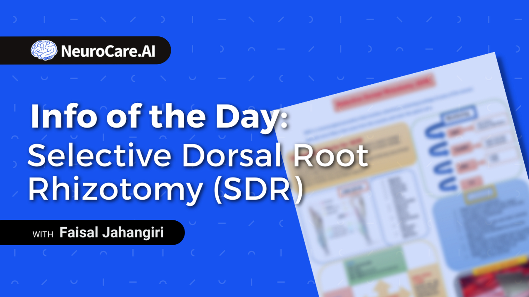 Info of the Day: "Selective Dorsal Root Rhizotomy (SDR)"