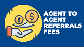 The Ultimate Guide to Agent-to-agent Referral Fees
