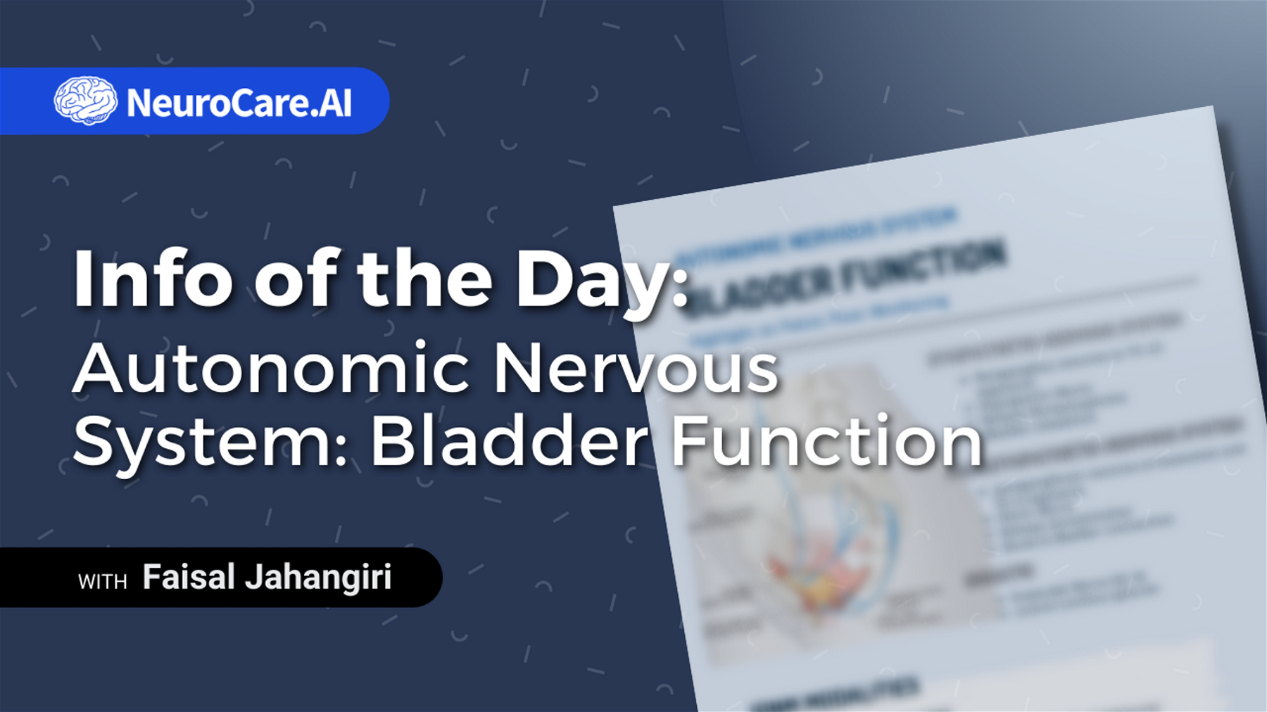 Info of the Day: "Autonomic Nervous System: Bladder Function"