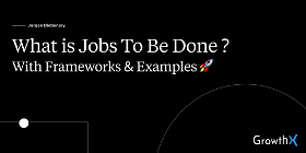 What is Jobs To Be Done? (With Frameworks & Examples 🤘🏼)