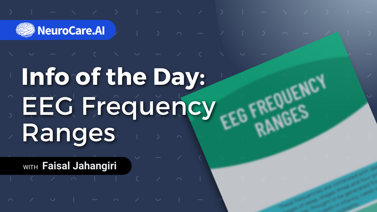 Info of the Day: "EEG Frequency Ranges”