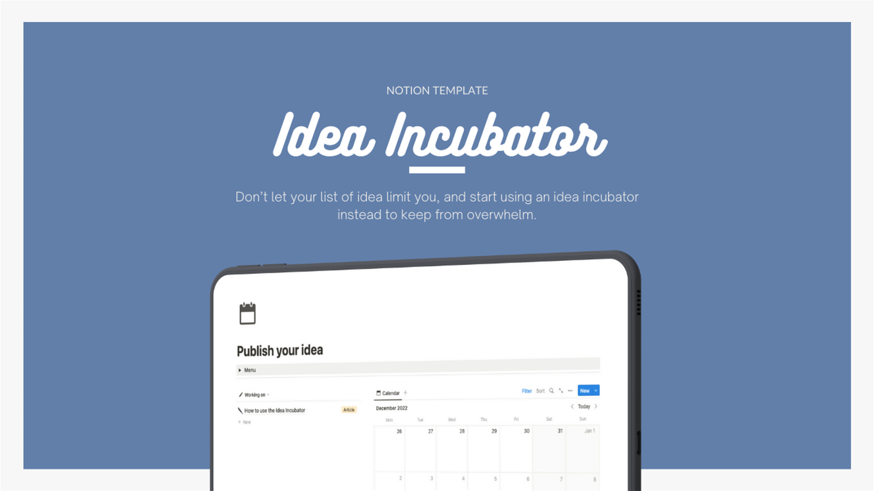 IDEA INCUBATOR - A Notion Template To Take Control Of Your Creative Process