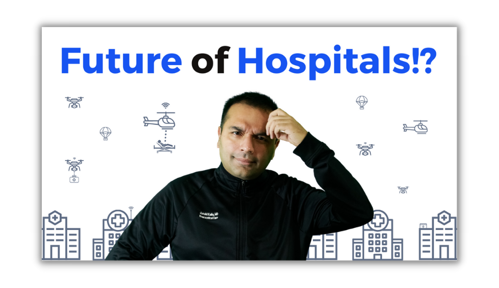 Future of Hospitals