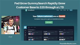 Fed from GummySearch Rapidly Grew  Customer Base to 325 through a Lifetime Deal