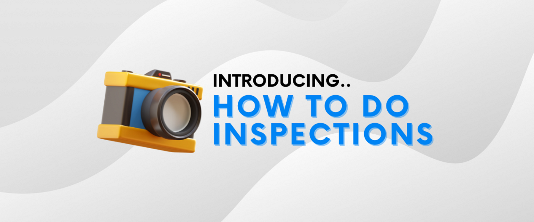 Inspections Do’s & Don’ts
