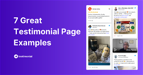 7 Great Testimonial Page Examples You Can Learn From