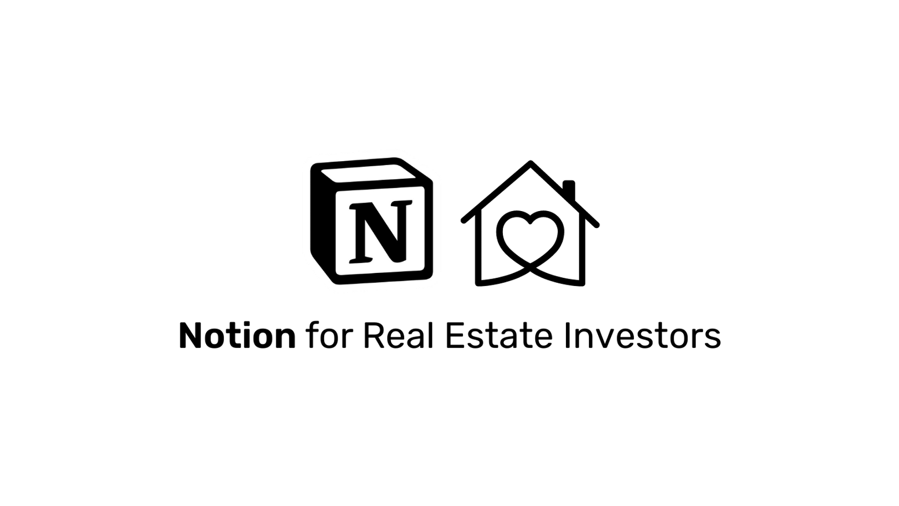 Notion for Real Estate Investors and Landlords
