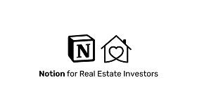 Notion for Real Estate Investors and Landlords