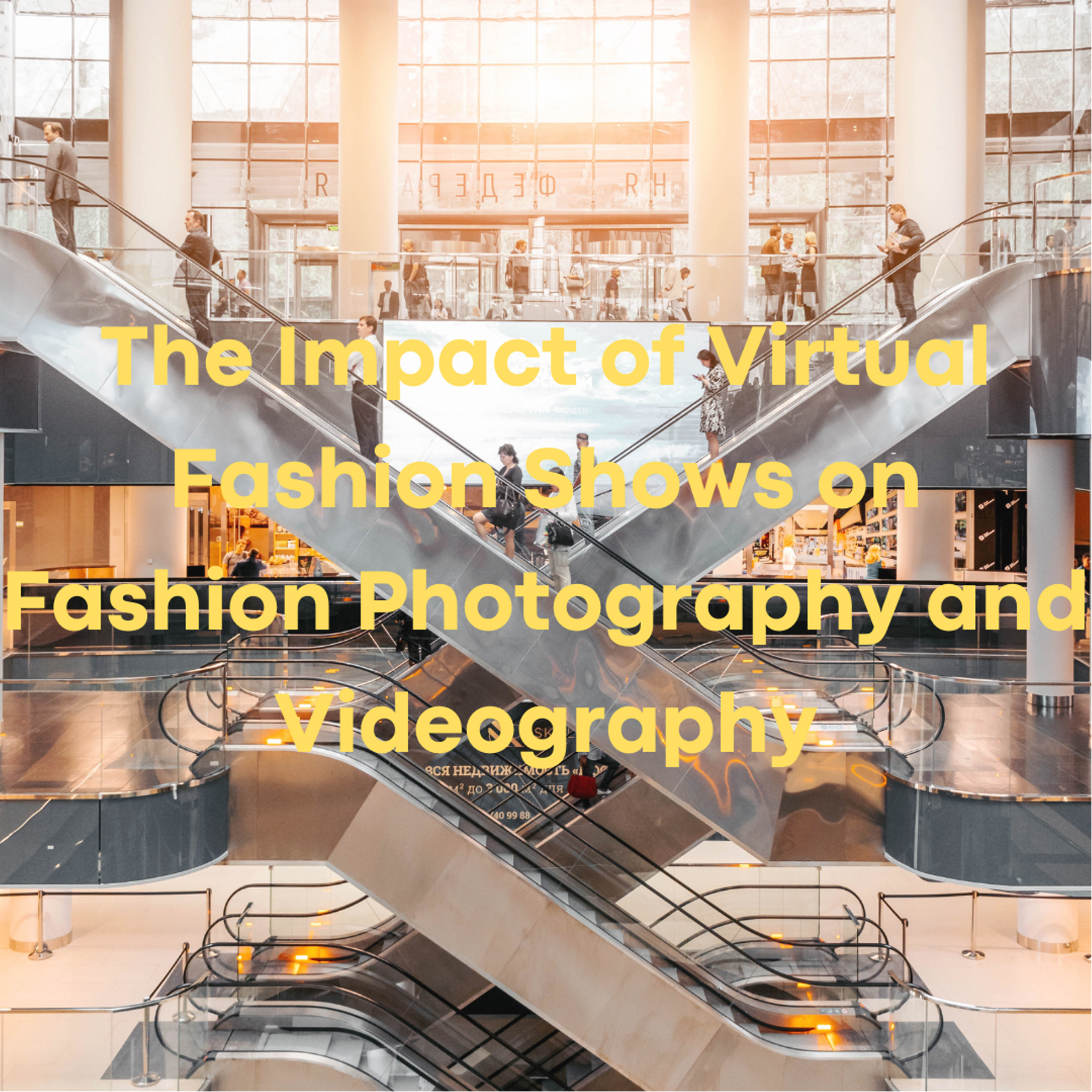 Capturing the Digital Runway: The Impact of Virtual Fashion Shows on Fashion Photography and Videography