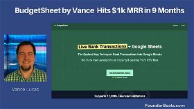 BudgetSheet by Vance Lucas  Hits $1K MRR in 9 Months
