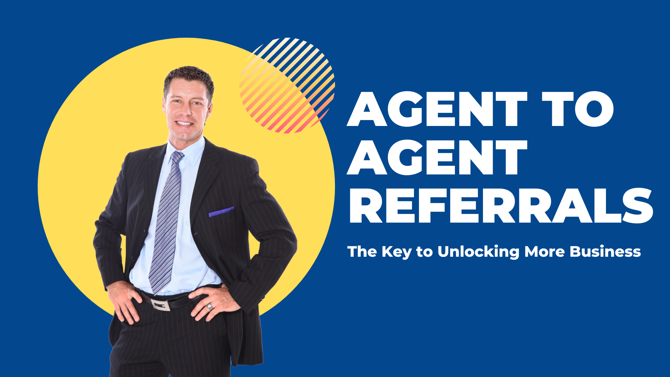 Agent to Agent Referrals: The Key to Unlocking More Business