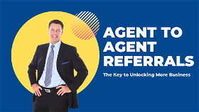 Agent to Agent Referrals: The Key to Unlocking More Business