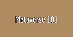 Metaverse 101: A Primer and Early Trends