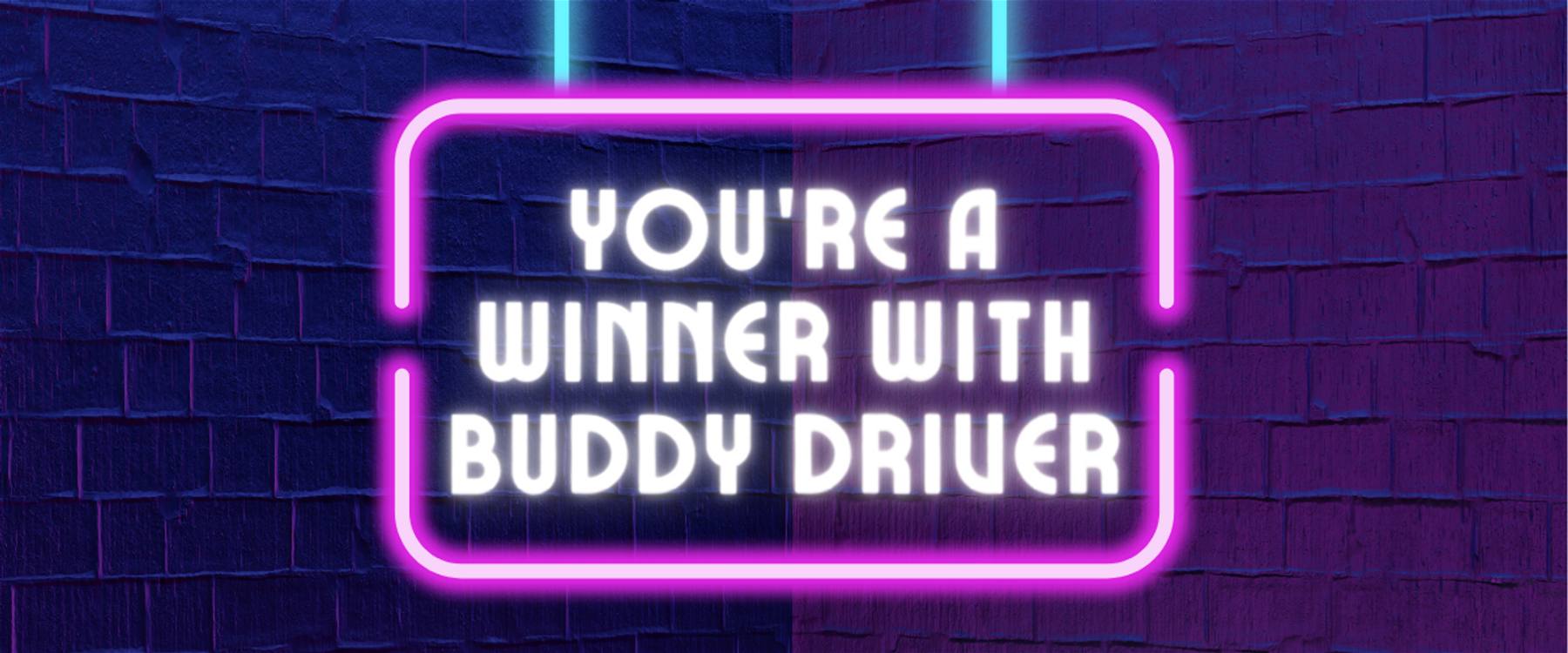 Be A Winner With Buddy Driver