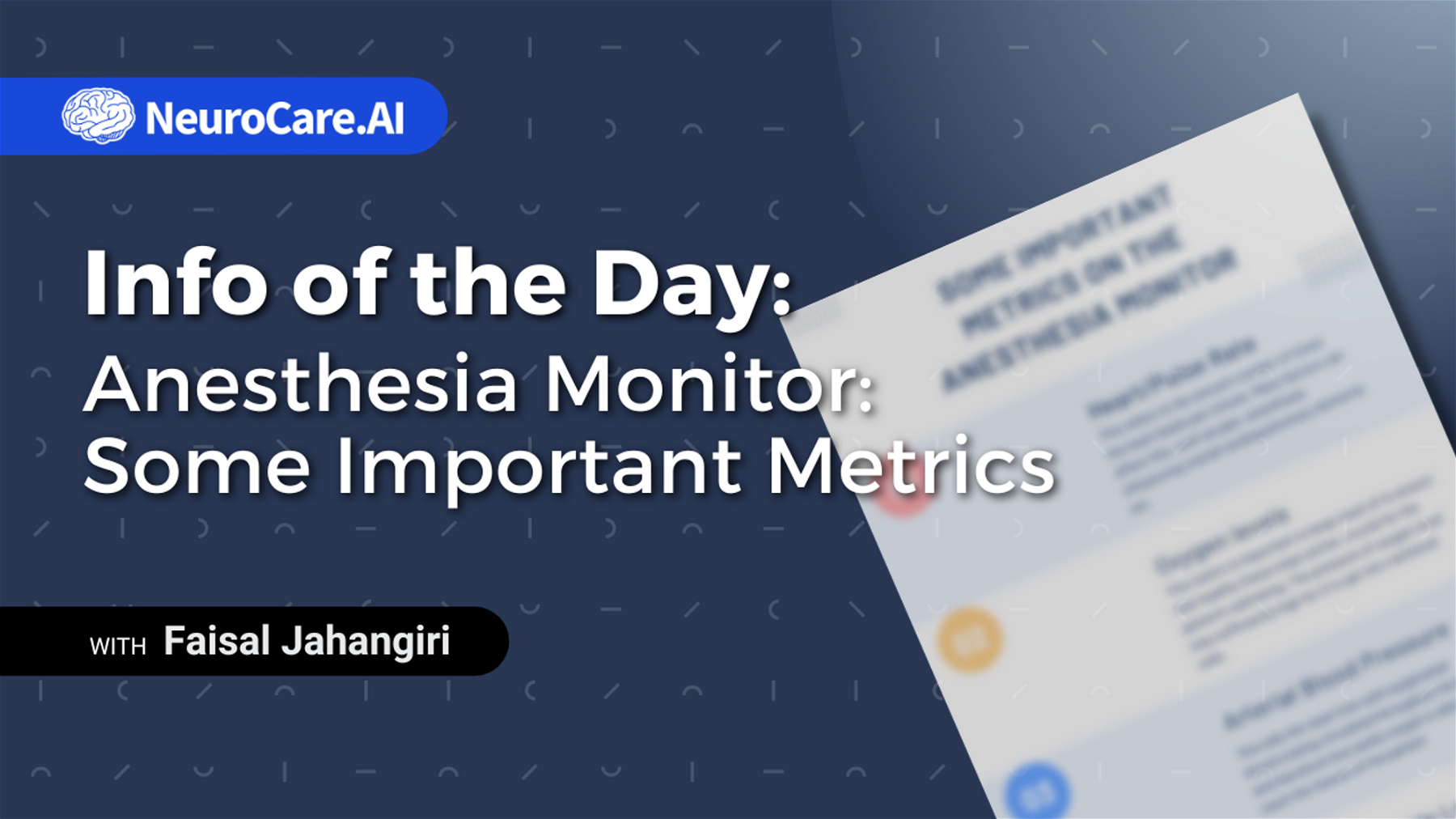 Info of the Day: "Anesthesia Monitor: Some Important Metrics"