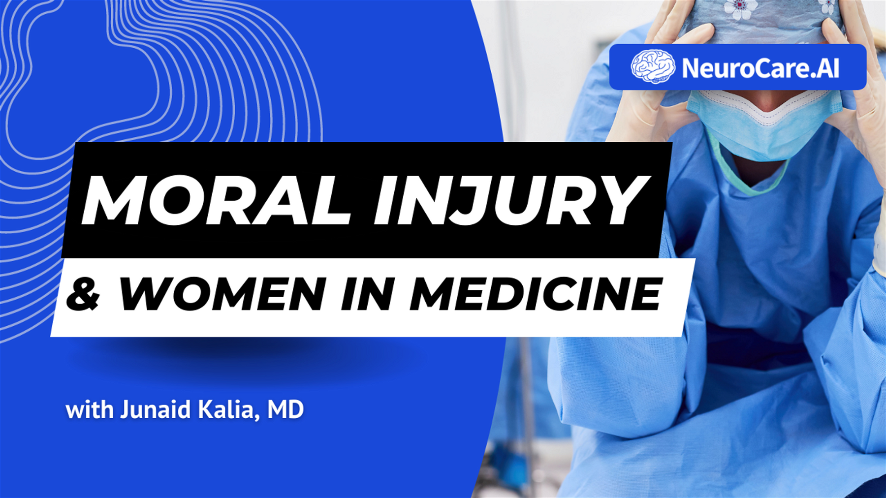 Moral Injury & Women in Medicine