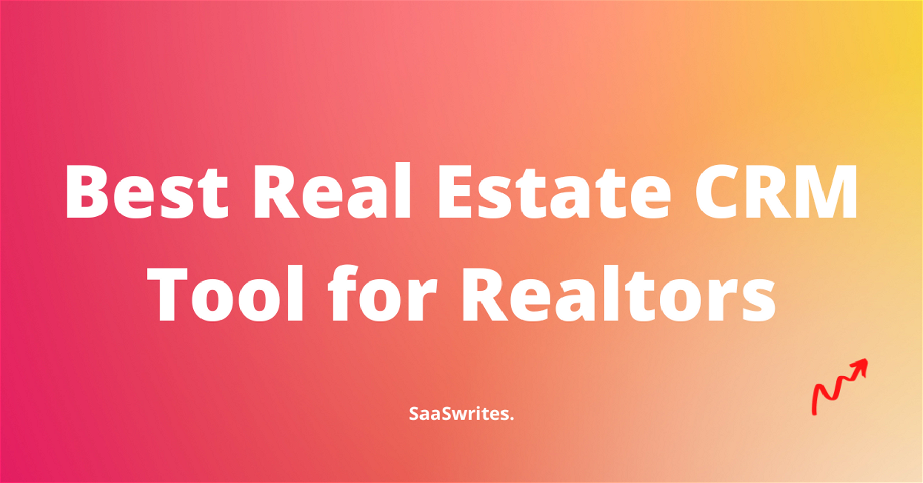 The Best Real Estate CRM Tool in 2023 to Close Deals Faster!