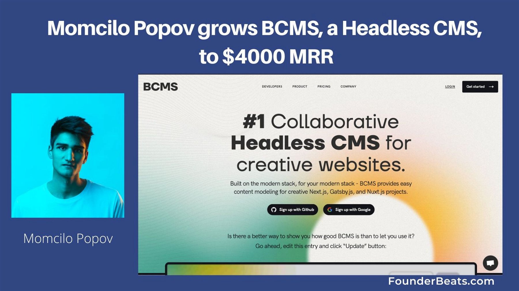 Momcilo Popov Grows BCMS, a Headless CMS, to $4000 MRR