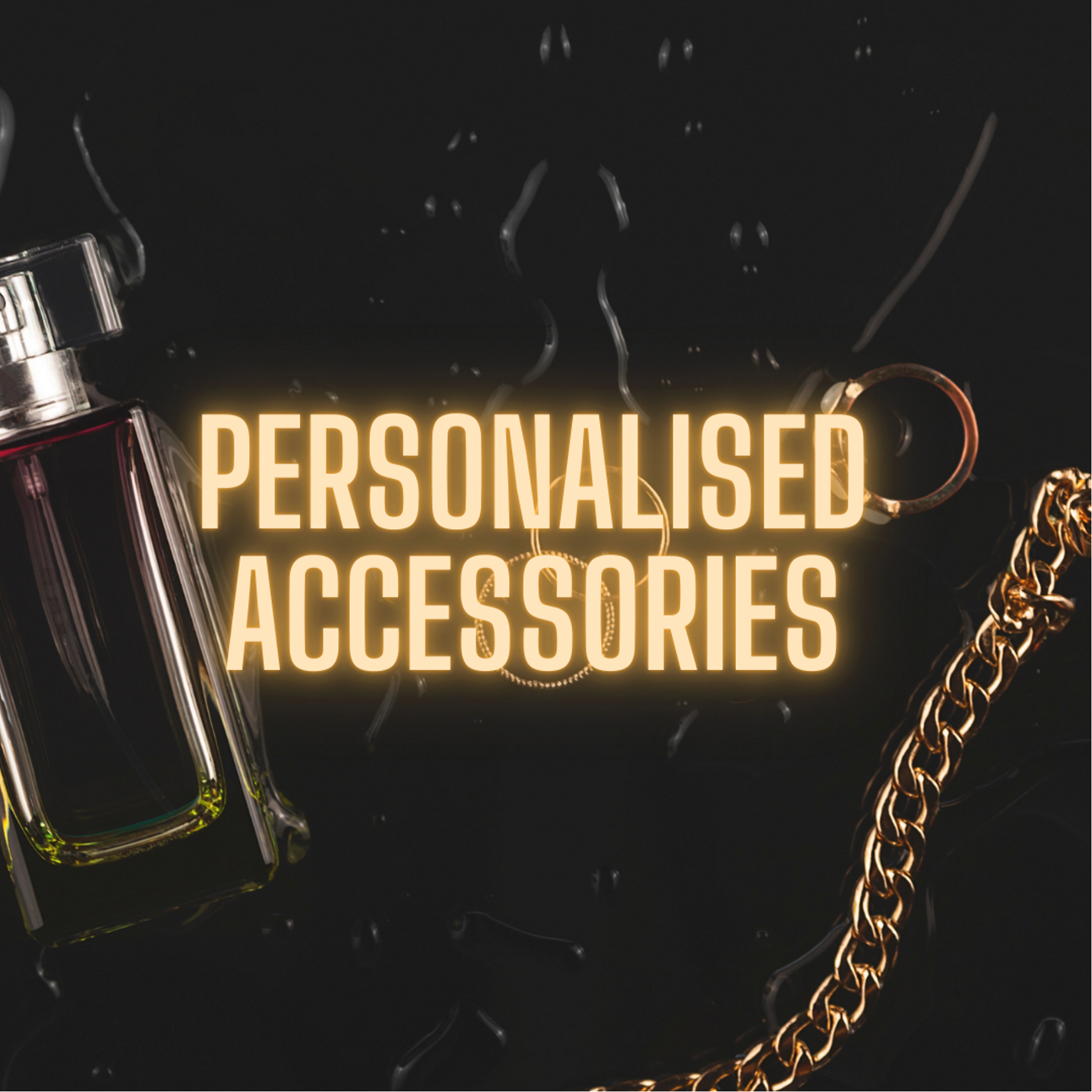 Personalized Accessories: Adding a Unique Touch to Outfits