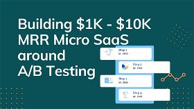 3 Micro SaaS Ideas around A/B Testing Methodology