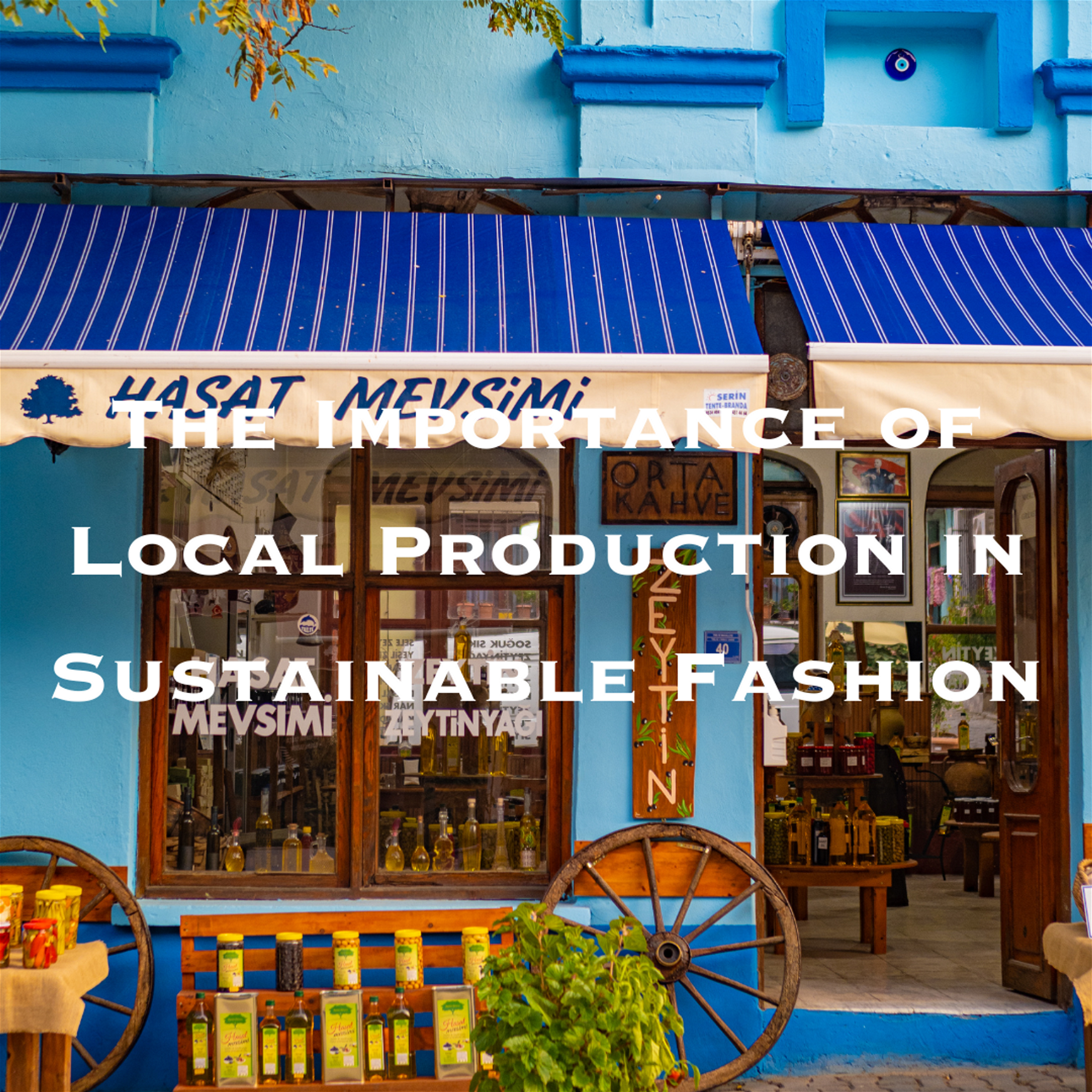 Empowering Communities: The Importance of Local Production in Sustainable Fashion